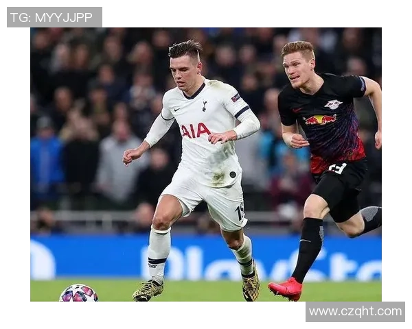 意甲大战热刺狂胜莱比锡五球大捷绝杀时刻点燃全场激情